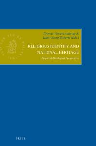 Religious Identity and National Heritage : Empirical-Theological Perspectives