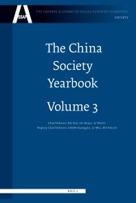 The China Society Yearbook, Volume 3 : Analysis and Forecast of China's Social Development (2008)