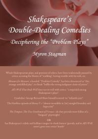 Shakespeare’s Double-Dealing Comedies : Deciphering the “Problem Plays”