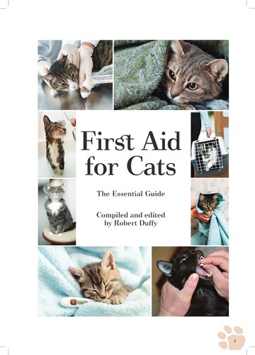 First Aid for Cats: The Essential Guide