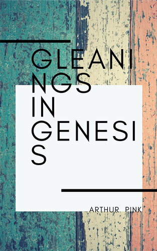 Gleanings in Genesis