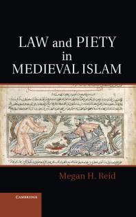 Law and Piety in Medieval Islam