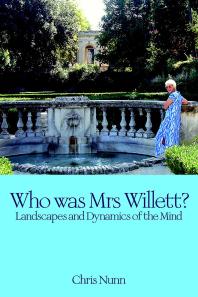 Who Was Mrs Willett? : Landscapes and Dynamics of Mind