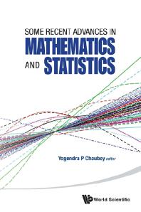 Some Recent Advances In Mathematics And Statistics - Proceedings Of Statistics 2011 Canada/imst 2011-fim Xx