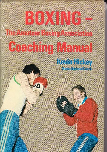 Boxing: The Amateur Boxing Association Coaching Manual