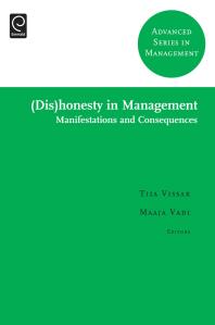 (Dis)honesty in Management : Manifestations and Consequences