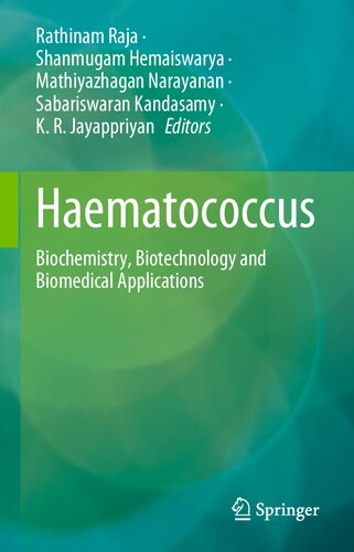 Haematococcus: Biochemistry, Biotechnology and Biomedical Applications