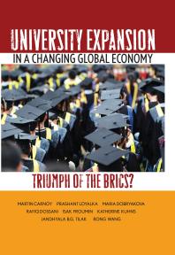 University Expansion in a Changing Global Economy : Triumph of the BRICs?