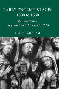 Plays and Their Makers up To 1576