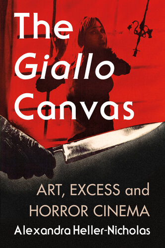 The Giallo Canvas: Art, Excess and Horror Cinema