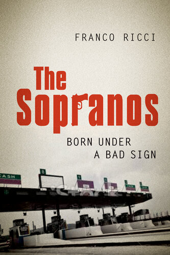 The Sopranos: Born Under a Bad Sign