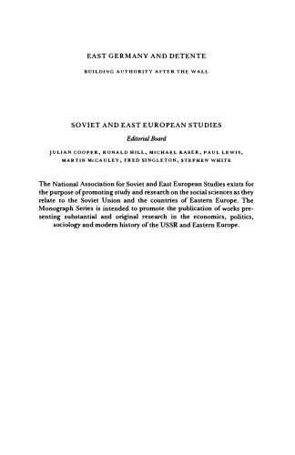 East Germany and Detente: Building Authority after the Wall 