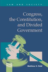 Congress, the Constitution, and Divided Government