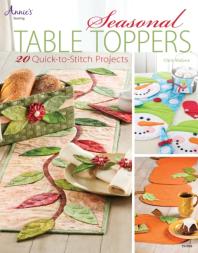 Seasonal Table Toppers : 20 Quick-to-Stitch Projects