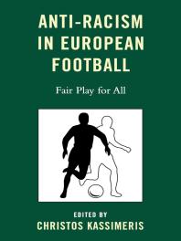Anti-Racism in European Football : Fair Play for All