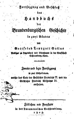 Fortsetzung der Geschichte Friedrichs II. und die Geschichte Friedrich Wilhelms II.