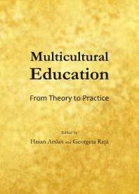 Multicultural Education : From Theory to Practice