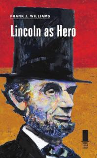 Lincoln As Hero