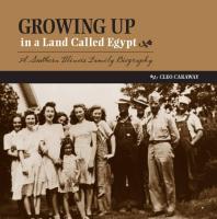 Growing up in a Land Called Egypt : A Southern Illinois Family Biography