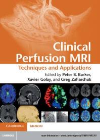 Clinical Perfusion MRI : Techniques and Applications
