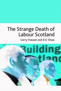 Strange Death of Labour Scotland
