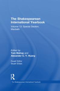 The Shakespearean International Yearbook, Volume 13: Special Section, Macbeth