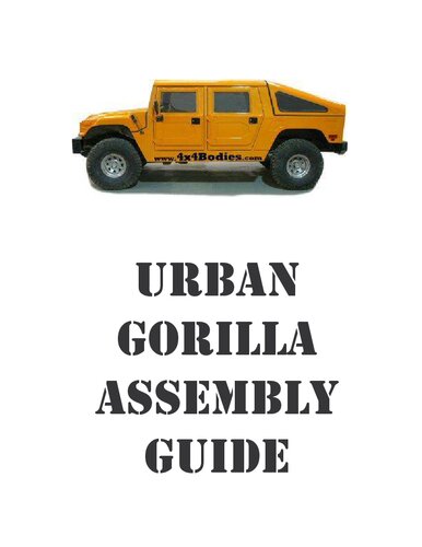 Urban Gorilla (Hummer Replica) Assembly Guide