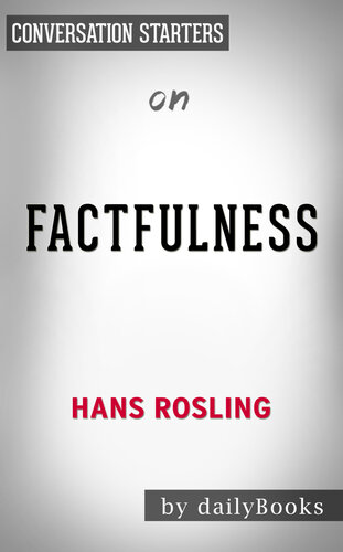 Factfulness--by Hans Rosling | Conversation Starters