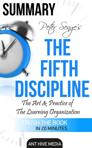 Peter Senge's the Fifth Discipline Summary