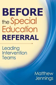 Before the Special Education Referral : Leading Intervention Teams