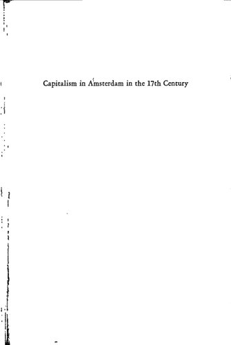 Capitalism in Amsterdam in the seventeenth century.