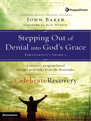 Stepping Out of Denial into God's Grace Participant's Guide 1