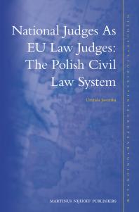 National Judges As EU Law Judges: the Polish Civil Law System