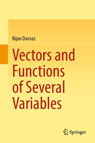 Vectors and Functions of Several Variables