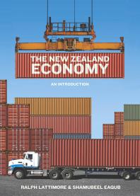 The New Zealand Economy : An Introduction