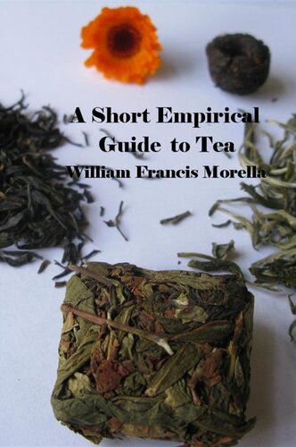 A Short Empirical Guide to Tea