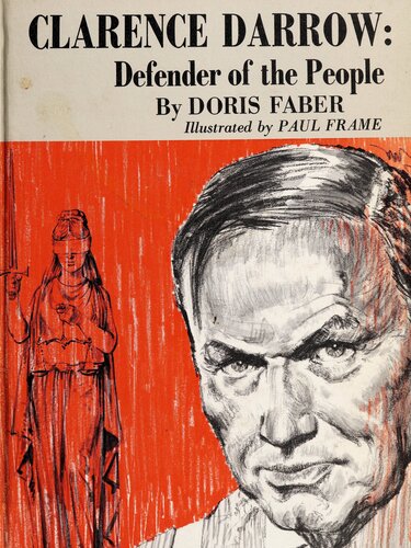Clarence Darrow: Defender of the People