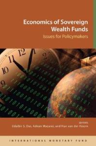 Economics of Sovereign Wealth Funds : Issues for Policymakers