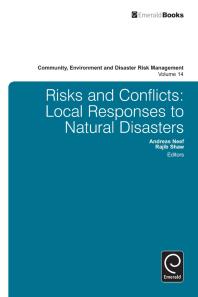 Risk and Conflicts : Local Responses to Natural Disasters