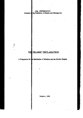 The Islamic declaration: A programme for the islamization of Muslims and the Muslim peoples