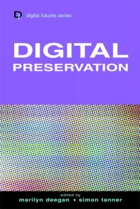 Digital Preservation