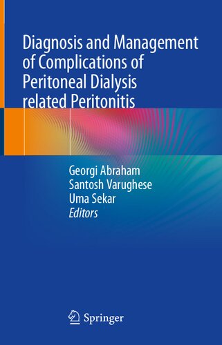 Diagnosis and Management of Complications of Peritoneal Dialysis related Peritonitis