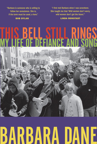 This Bell Still Rings: My Life of Defiance and Song