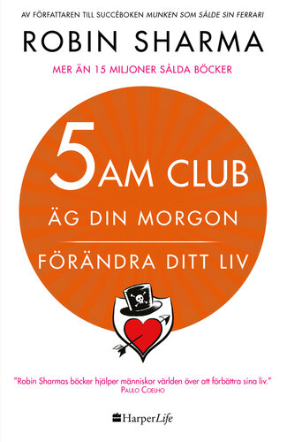 5 AM CLUB: Äg din morgon, förändra ditt liv