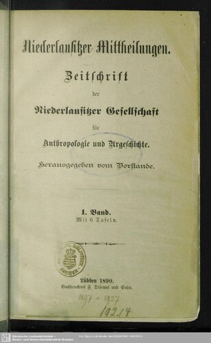 Niederlausitzer Mittheilungen. Zeitschrift der Niederlausitzer Gesellschaft für Anthropologie und Urgeschichte