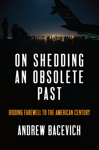 On Shedding an Obsolete Past