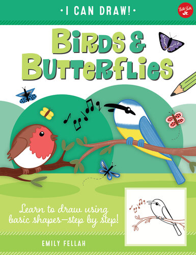 Birds & Butterflies: Learn to draw using basic shapes—step by step!