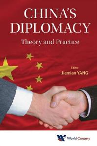 China's Diplomacy: Theory And Practice