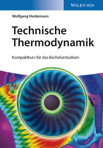 Technische Thermodynamik: Kompaktkurs für das Bachelorstudium