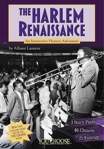 The Harlem Renaissance: An Interactive History Adventure